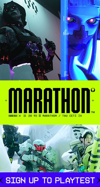 Decoding...

MARATHON CLOSED ALPHA INITIATION IMMINENT.

10 PRIORITY ACCESS KEYS - BROADCAST INBOUND.

TUNE IN. SECURE ACCESS. 15:00 BST.

BELIEVE. #MarathonCreator