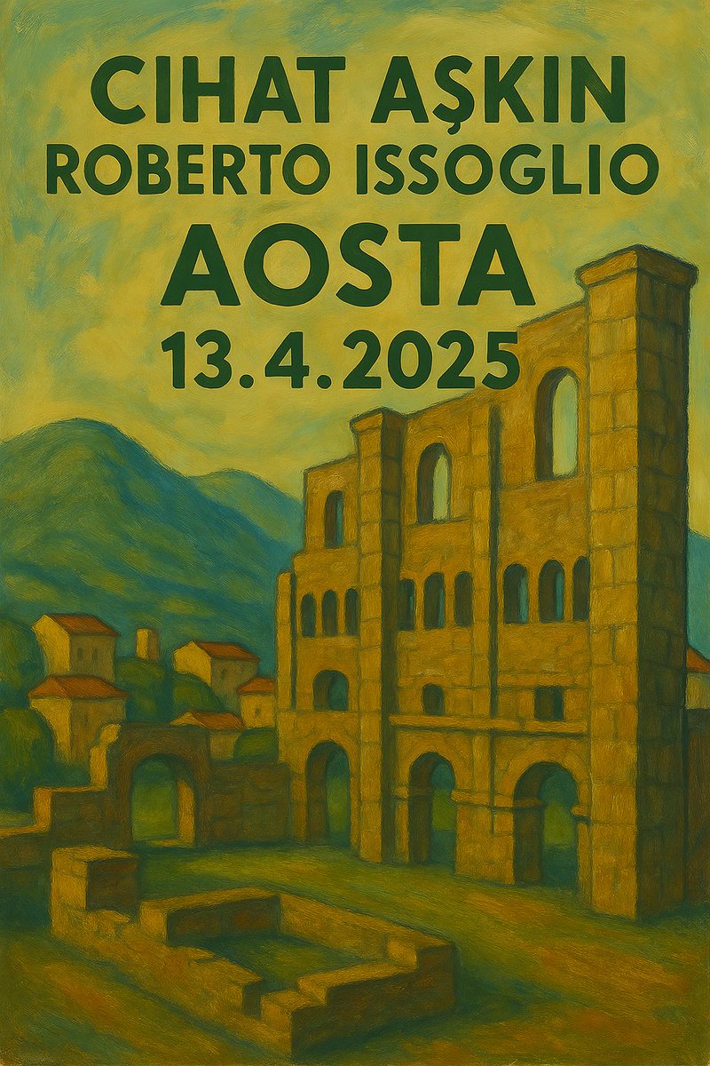 AOSTA
13.4.2025

13 Nisan’da  Aosta şehrinde sahnede olacağım.

Piyanist Roberto Issoglio ile birlikte paylaşacağımız bu resital  için yakında olanları bekleriz

Bilet ve detaylar için:
classicalive.it/it/eventi/2025…

#CihatAşkın #RobertoIssoglio #Aosta #ItalyConcert #ChamberMusic