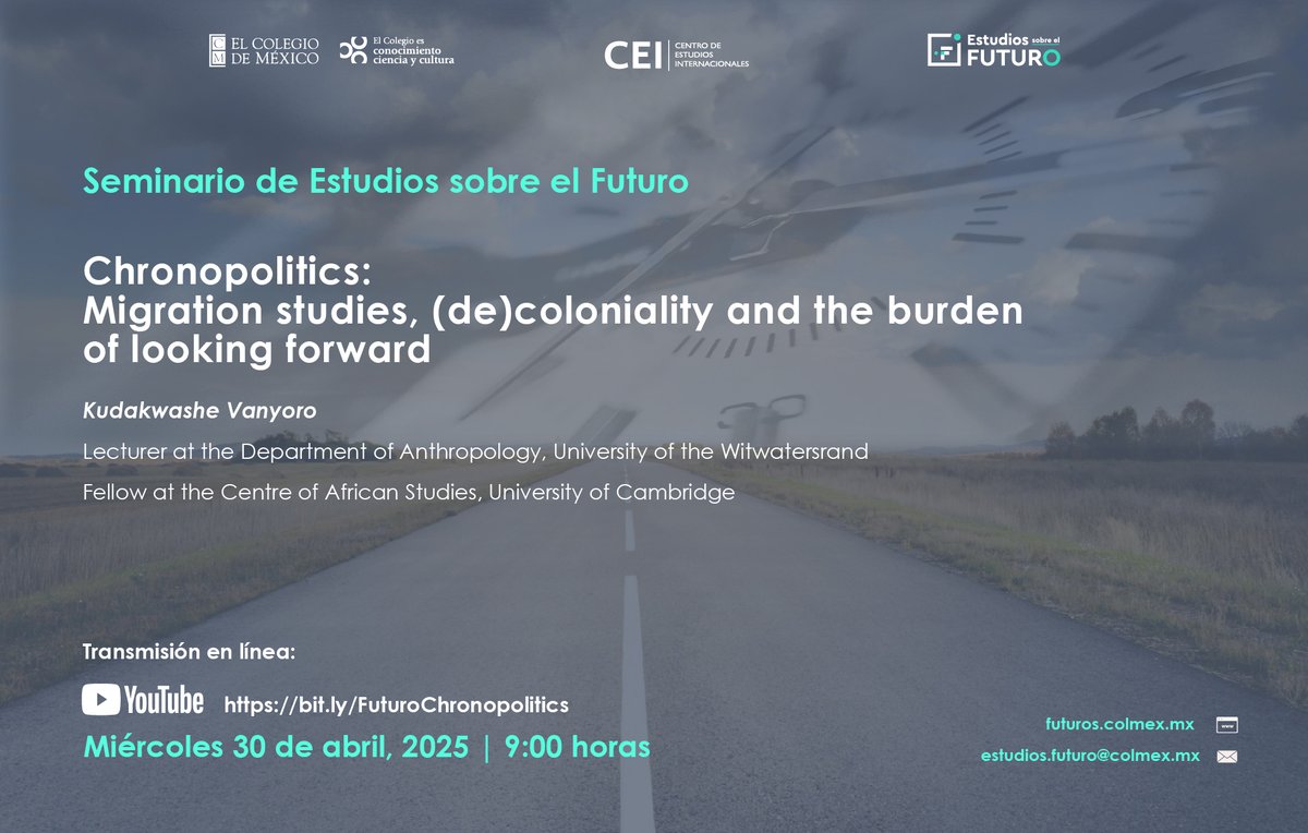 The Future Studies Seminar at the Center for International Studies, El Colegio de México. youtube.com/live/3nP3OBOIb…