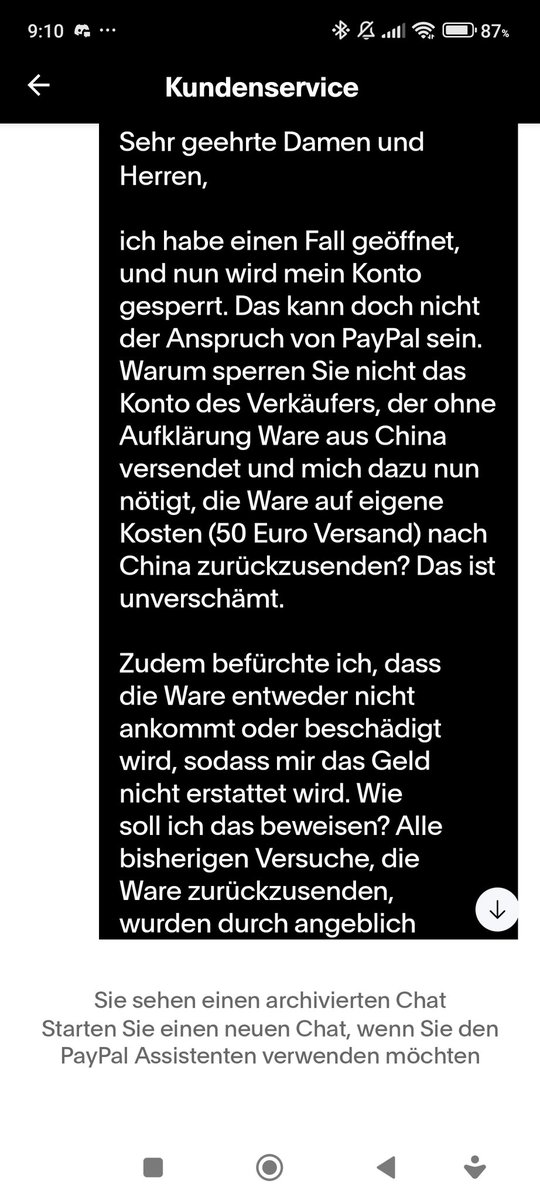 Markus_vulcanus's tweet photo. @PayPalDE #PayPal
#PayPalKäuferschutz
Hier der geschilderte Sachverhalt, bei dem ich alleine gelassen wurde. Mein Geld habe ich nicht zurück erhalten, die Ware ist zurück nach China. https://t.co/r4ohB2Tj5r