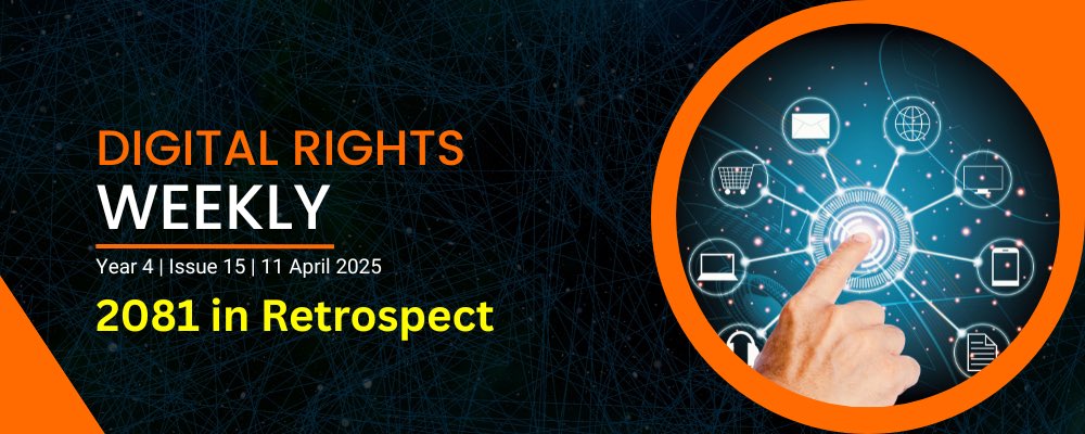 Find the new edition of DIGITAL RIGHTS WEEKLY, curated by Digital Rights Nepal. This newsletter contains year 2081 in retrospect from the digital rights lens. - mailchi.mp/d6c83fa450e5/d…