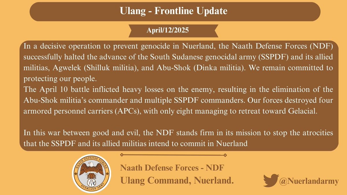 Nuerlandarmy's tweet image. ⭕️ #SouthSudan genocidal army and its allied militia’s genocide mission to Nuerland has been halted by the NDF. Abu-Shock militants’ commander and many other #SSPDF commanders were eliminated in April 10 battle.

We will never allow hostile forces to commit genocide in Nuerland.