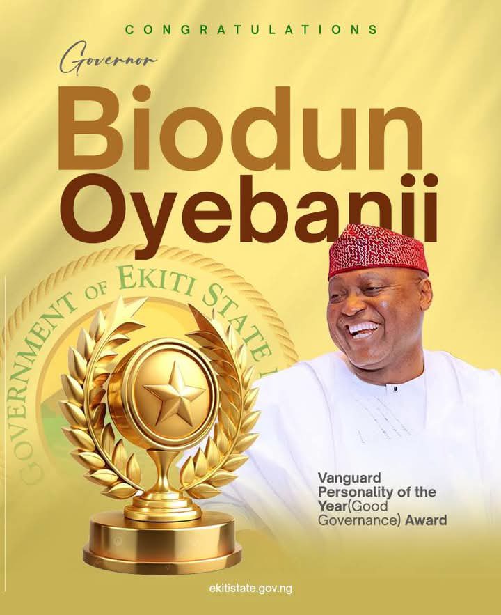 Ekiti Baby Governor TK (@tanimolakolade) on Twitter photo Testament of Good Governance…
Ekiti State Governor, Mr Biodun Oyebanji <a href="/biodunaoyebanji/">Biodun Oyebanji</a> was formally presented the Vanguard Personality of the Year ( Good Governance) Award and the Energy Times’ Energy Governor of the Year in Lagos.
The two awards are held annually by the Testament of Good Governance…
Ekiti State Governor, Mr Biodun Oyebanji <a href="/biodunaoyebanji/">Biodun Oyebanji</a> was formally presented the Vanguard Personality of the Year ( Good Governance) Award and the Energy Times’ Energy Governor of the Year in Lagos.
The two awards are held annually by the