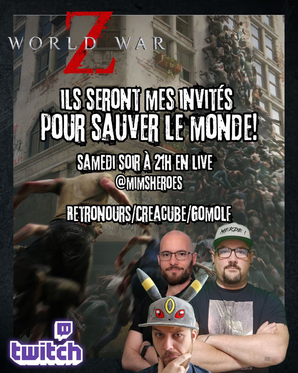 Retrouvez <a href="/IkaInGame/">Mary Steewe</a> ce soir avec en nos petits camarades Retronours, Creacube et GomolF pour un live spécial #WorldWarZ à 21h sur la chaîne <a href="/mimsheroes/">MiM's Heroes</a>