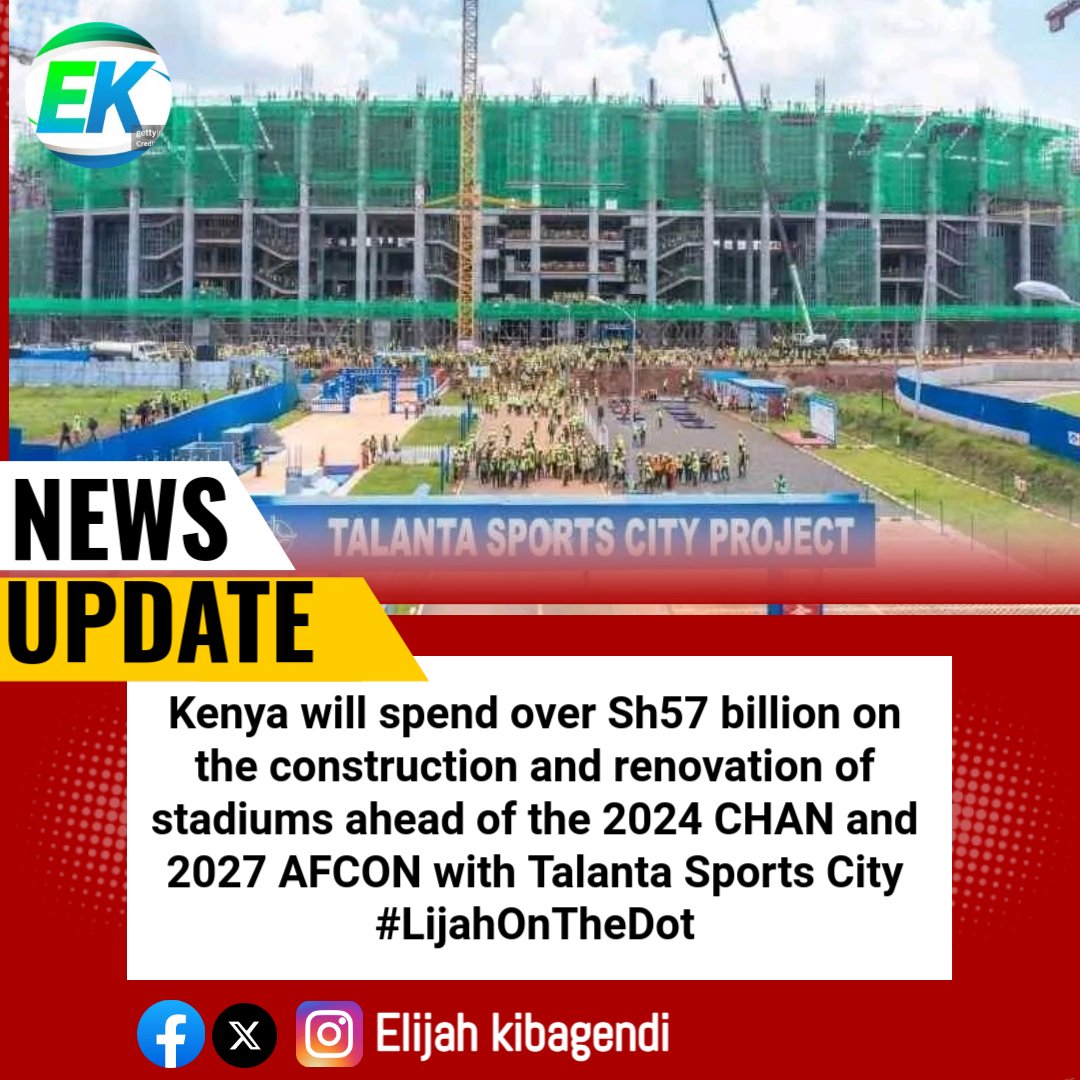 Kenya will spend over Sh57 billion on the construction and renovation of stadiums ahead of the 2024 CHAN and 2027 AFCON with Talanta Sports City
#lijahonthedot