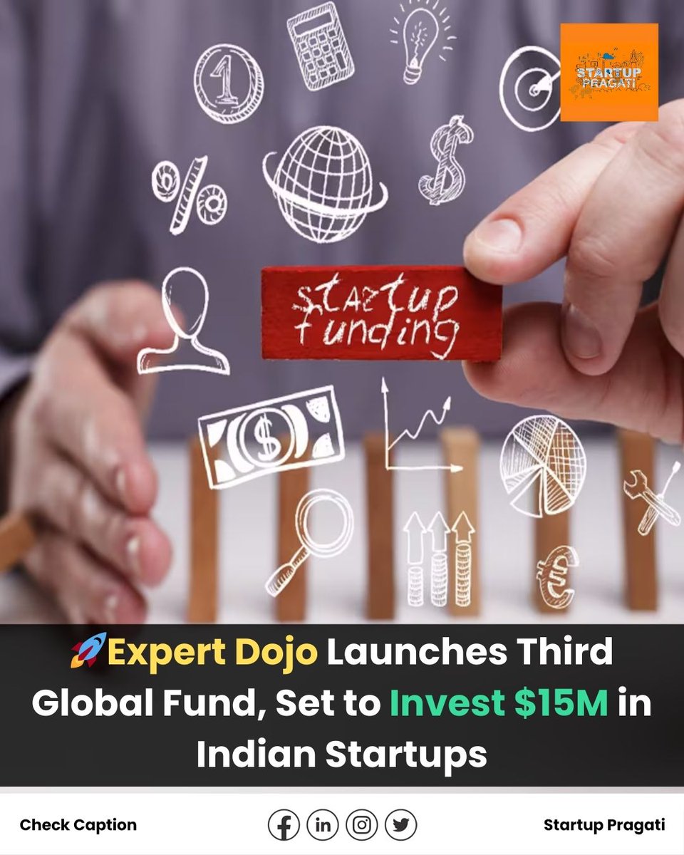 startup_pragati's tweet photo. 🚀Expert Dojo Launches Third Global Fund, Set to Invest $15M in Indian Startups
#ExpertDojo #VentureCapital #IndianStartups #Investment #Fintech #SaaS #AI #Bengaluru #StartupEcosystem #VCInvesting #GlobalFund #Startuppragati https://t.co/Mdv1G5mFTr