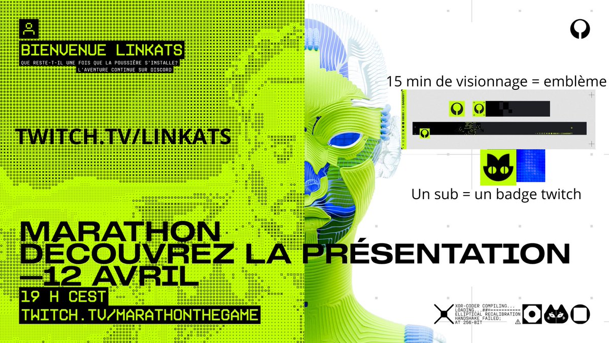 _Linkats_'s tweet photo. 🔥 REVEAL MARATHON 🔥

Ce soir 18h30 sur mon live waiting room pour le reveal de Marathon à 19h

-Emblème à drop (15 min de visionnage)
-Badge à drop (sub et sub offert)
-Et plus encore si tout va bien 😉

➡️ https://t.co/uIft36NFb6

Hâte d’y être 🤗

#MarathonCreator https://t.co/lmV33iuZik