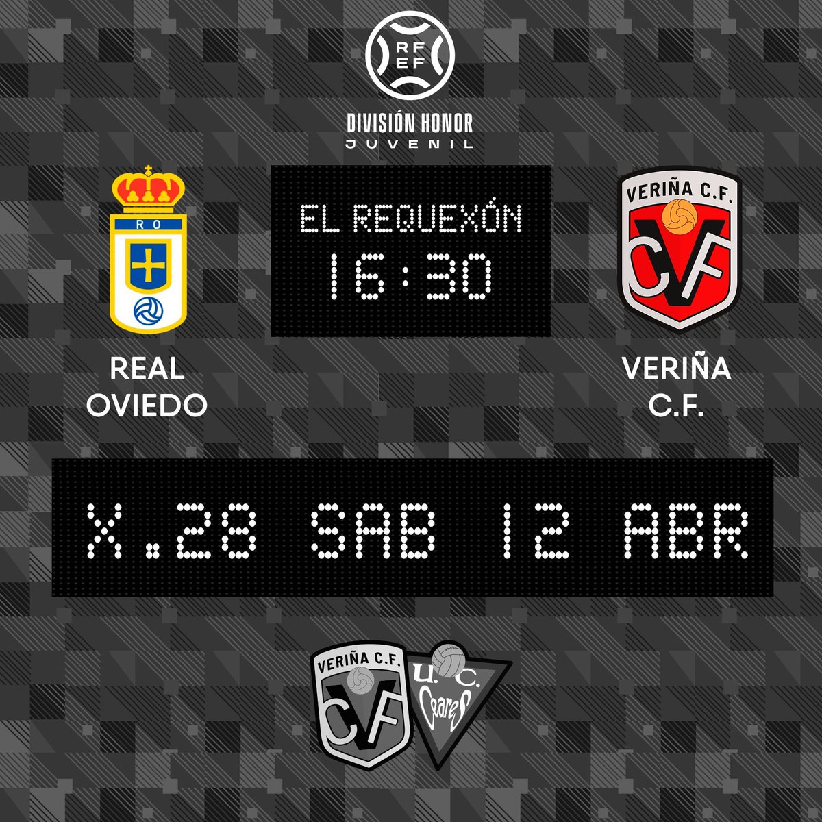 ⬛  𝗗𝗜𝗩𝗜𝗦𝗜𝗢́𝗡 𝗗𝗘 𝗛𝗢𝗡𝗢𝗥   | 28ª xornada

𝗠𝗔𝗧𝗖𝗛 𝗗𝗔𝗬! 

📅 Sábadu 12 d'abril
🕔 16:30
🆚 Real Oviedo CF
🌱 El Requexón 2

🔴⚫️ #veriñistas
#CanteraTeyera