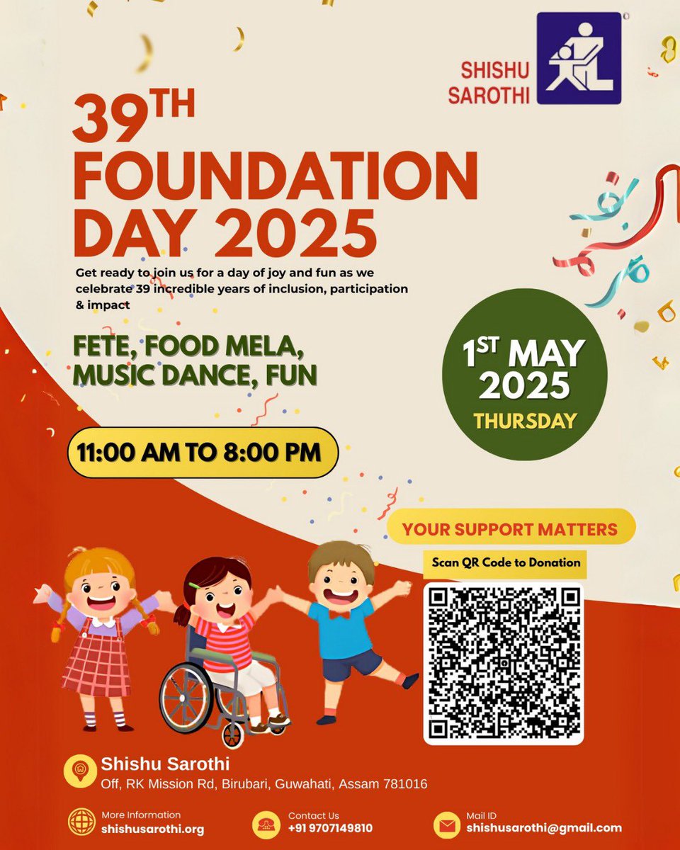 Celebrate 39 years of inclusion with Shishu Sarothi on 1st May 2025, 11 AM–8 PM! Enjoy food, music, dance &amp; togetherness. Scan to donate and support. #FoundationDay #InclusionMatters #39YearsStrong