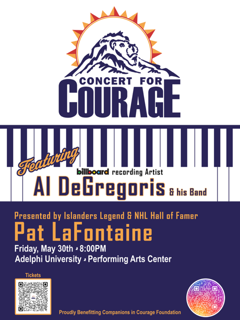 Looking for a cool way to support pediatric patients? Why not join #PatLaFontaine and Al DeGregoris at the Concert for COURAGE? Fri., May 30 <a href="/AdelphiU/">Adelphi University</a> Tickets from under $30