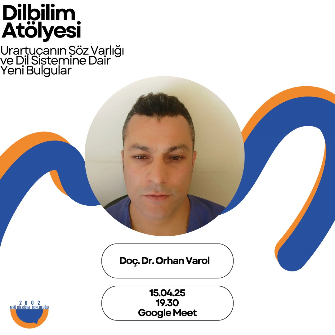 meulinguistics's tweet photo. Binlerce yıl öncesinden gelen bir dilin sırları çözülebilir mi?
Doç. Dr. Orhan Varol’un anlatımıyla Urartucanın söz varlığı ve dil sistemine dair en yeni keşifleri öğrenmeye hazır mısınız?

Tarih: 15 Nisan 2025
Saat: 19.30
Yer: Google Meet

Link etkinlik günü profilimizde! https://t.co/UKsFBFX6A1