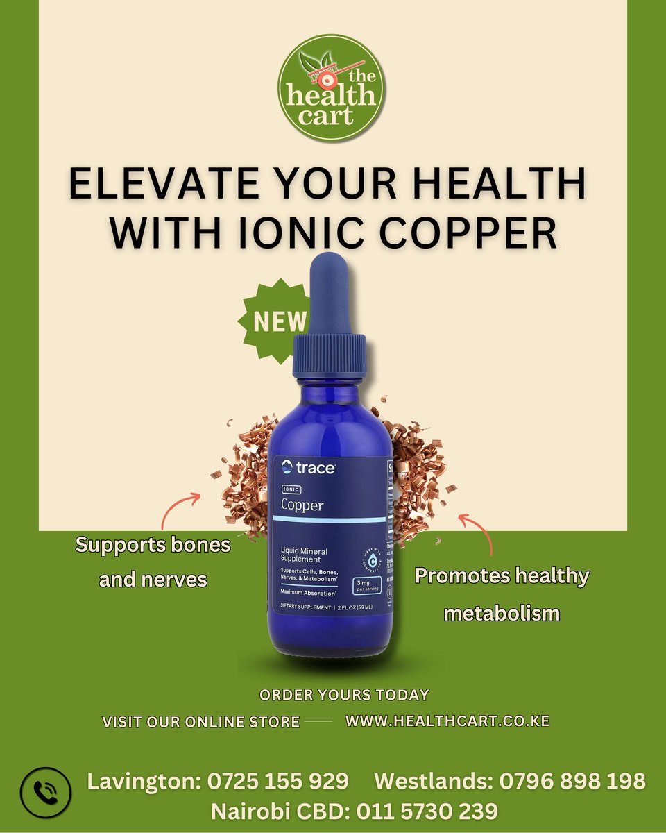 HealthCartKenya's tweet photo. Ionic Copper Liquid is here to support your health in the most bioavailable form!
 -Supports healthy bone &amp; nerve function
 -Promotes vibrant hair &amp; eye health
 -Boosts metabolism &amp; efficient iron utilization
 -Enhances red blood cell formation &amp; connective tissue health https://t.co/agU3DkOtdR