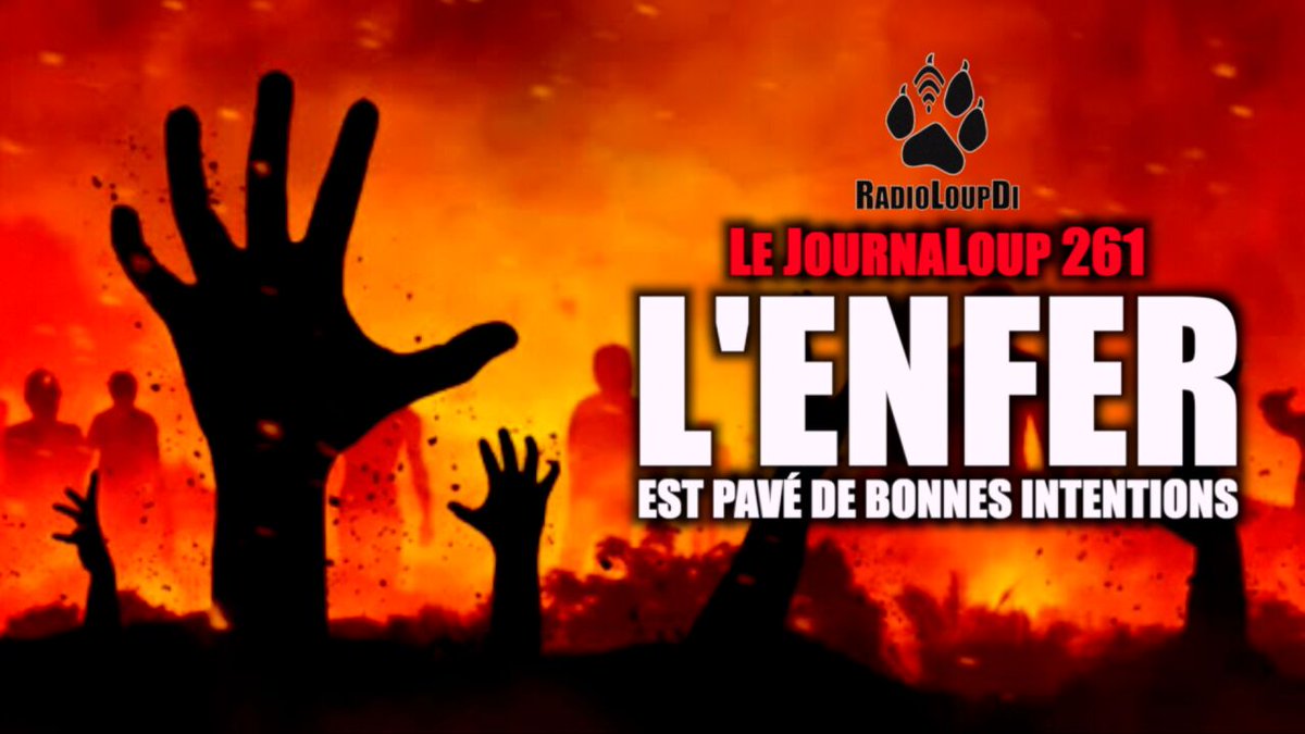 __Le_Bon__'s tweet photo. Le JournaLoup 261 - l'Enfer est Pavé de Bonnes intentions...  · Loup divergent 2025.04.11
https://t.co/wJWgGGeiNq https://t.co/vW5KE8EFrO