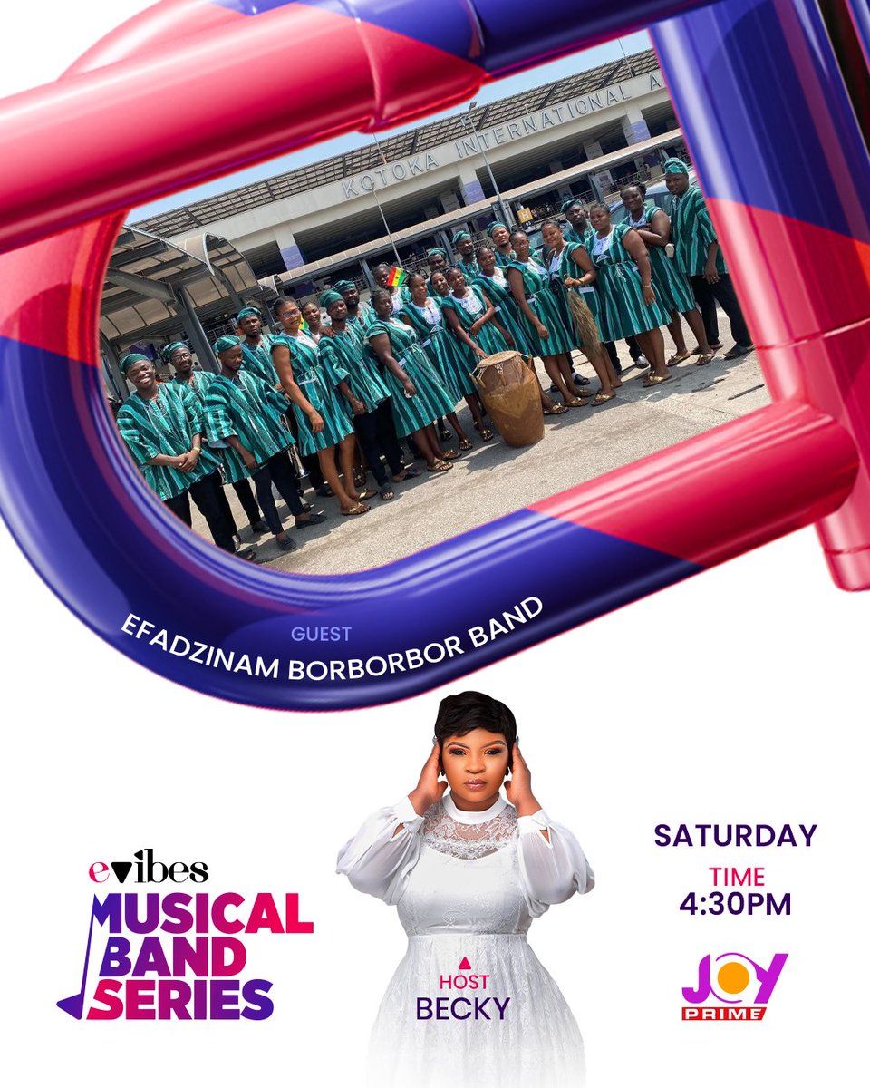 JoyPrimeTV's tweet photo. 🎶 Meet Efadzinam Borborbor Band!
New on the scene, but full of unmatched energy and passion for Ghana’s musical roots 🇬🇭
Catch them on EVIBES with Becky this weekend at 4:30 PM!
#EVIBES https://t.co/XZj1I7iE5A