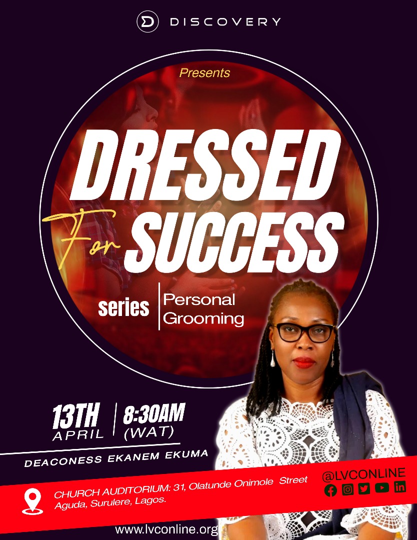 It’s more than fashion — it’s preparation.!!!
Join us at Discovery  Church This Sunday, April 13th at 8:30AM  on the topic " Dressed for Success!"

Uncover how to wear your purpose, walk in power, and stand in victory.

Invite a friend
