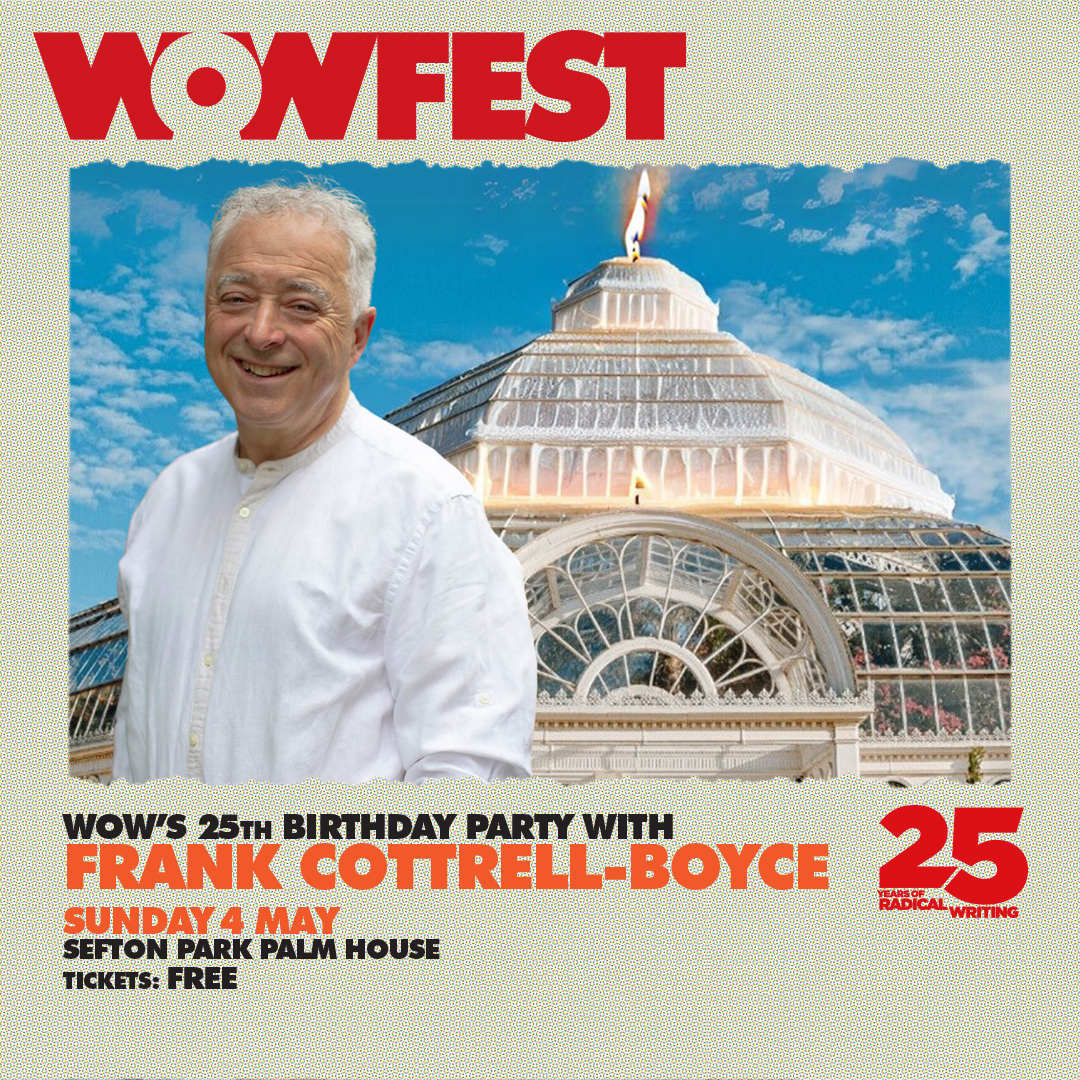 wowfest's tweet photo. Join us to celebrate Writing on the Wall’s 25th Birthday with special guest Frank Cottrell Boyce! 🎉 Enjoy performances, creative activities &amp; family fun! 🎈

📆 May 4, 1pm
📍Palm House, Sefton Park
🎫 Free https://t.co/vw1gAXEfwE