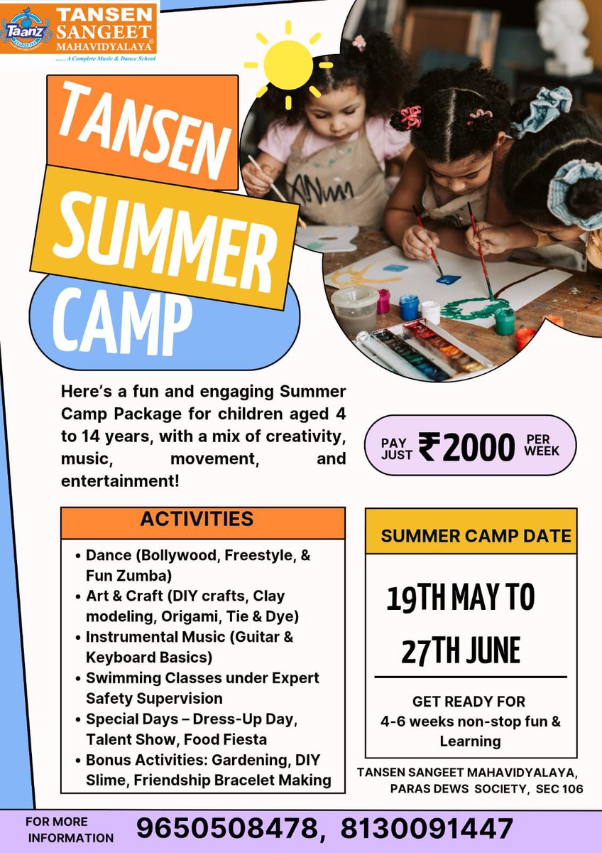 tansen_in's tweet photo. TANSEN SUMMER CAMP 2025
Paras Dews, Sec 106, Gurugram
Age: 4-14 Yrs | Starts May 19
Dance | Music | Swimming | Shows &amp; More
10:00 AM - 1:10 PM (Mon-Fri)
Rs. 2000/week
9560193882 | 9650508478
#SummerCamp2025 #TansenCamp #GurgaonEvents #KidsActivities #DanceCamp #MusicCamp https://t.co/o4FmanS2gy