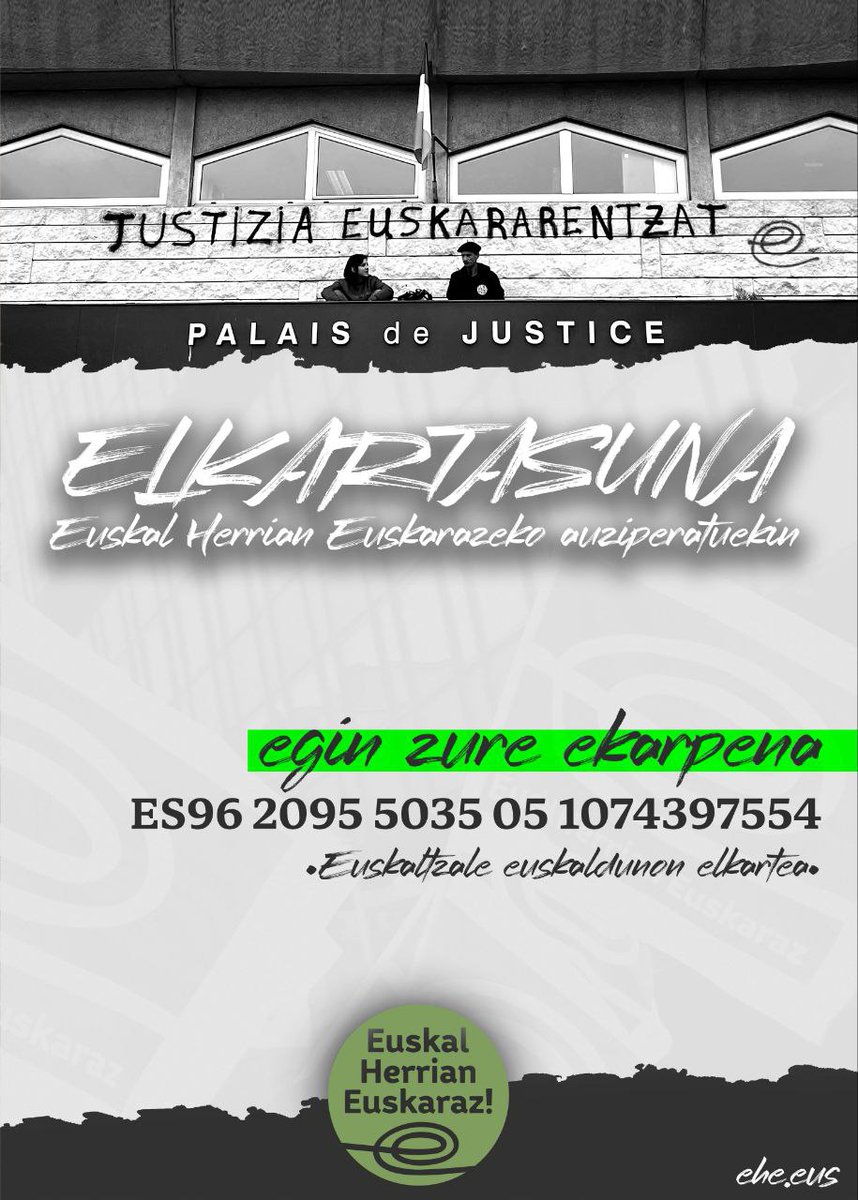Baionako epaitegian "Justizia Euskararentzat" idazteagatik epaitu dituzte Gorka Torre eta Intza Gurrutxaga EHE kideak eta 1.000€-ko eta 500€-ko isunak jarri dizkiete.

Elkartasun kanpaina baliatuko dugu sortutako gastuei aurre egin eta euskararen aldeko lanean jarraitzeko💪