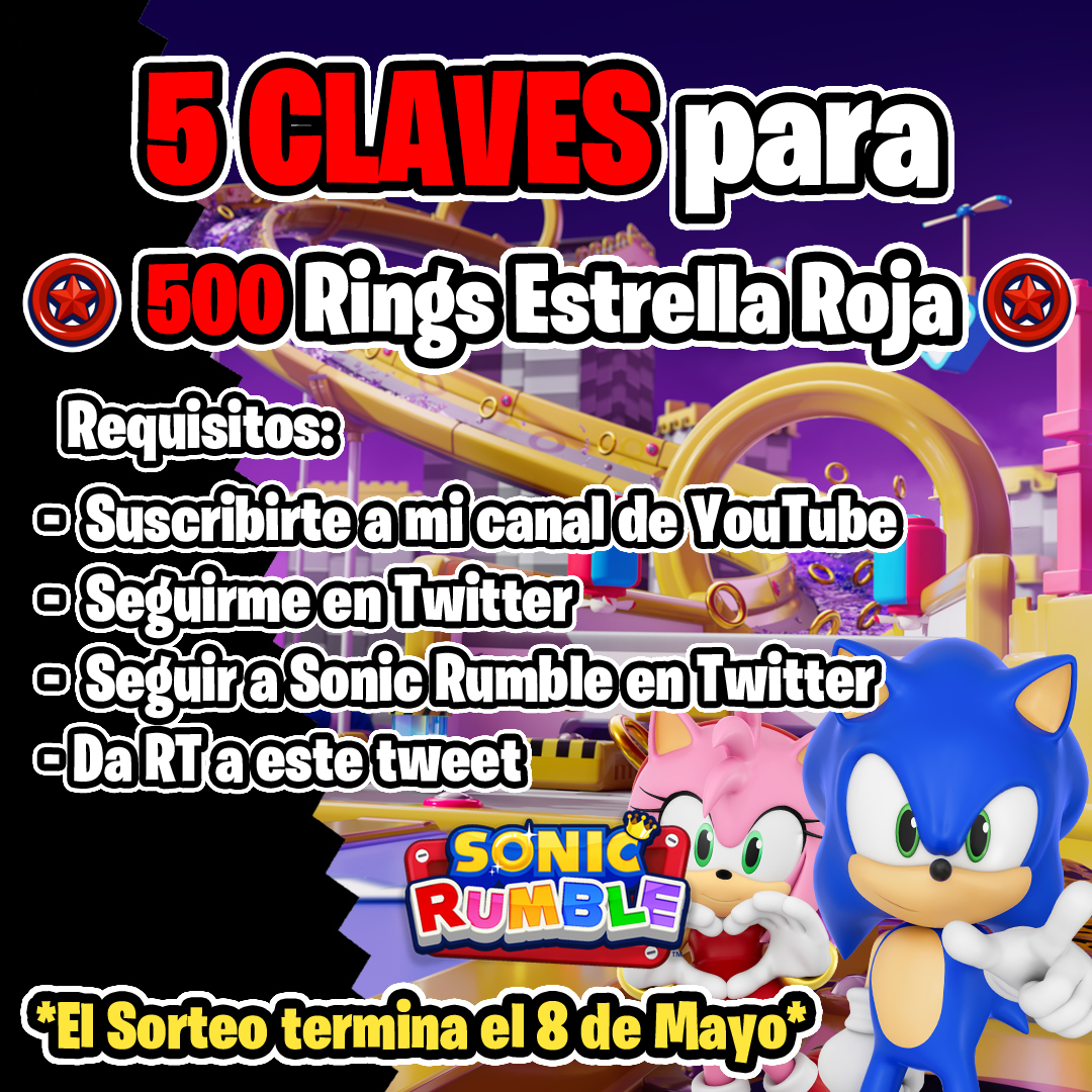 Sergi_ND's tweet photo. 🚨SORTEO de 5 CLAVES con 500 Rings Estrella Roja para SONIC RUMBLE🚨 

REQUISITOS:

- Suscribirte a mi canal de YouTube
- Seguir a @Sergi_ND 
- Seguir a @Sonic_Rumble 
- Da RT a este tweet

*El sorteo cierra el 8 de Mayo con la salida del juego*

#SonicRumble #SonicRumblePartner https://t.co/nJG8iUhvrh