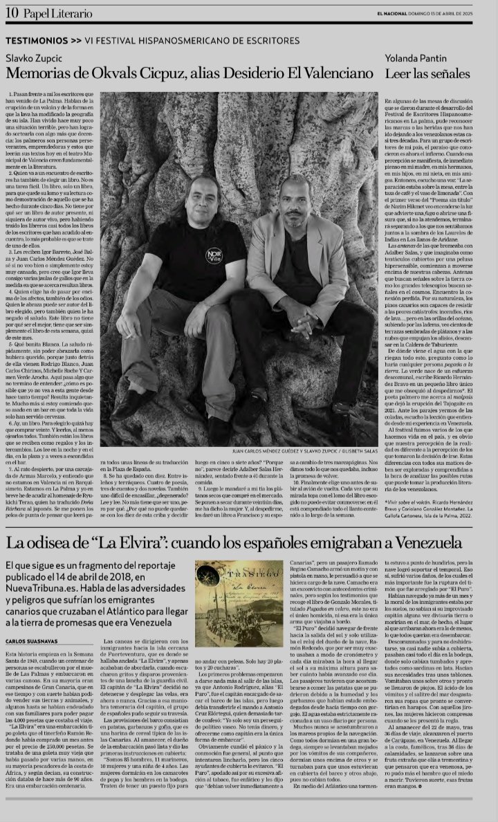 Hoy el <a href="/papeliterario/">Papel Literario</a> de <a href="/ElNacionalWeb/">El Nacional</a> dedica unas páginas al Festival <a href="/HEscritores/">Festival Hispanoamericano de Escritores</a> de La Palma del año pasado, en el que el invitado de honor fue Venezuela y donde, entre otras actividades, se le hizo un homenaje a José Balza.