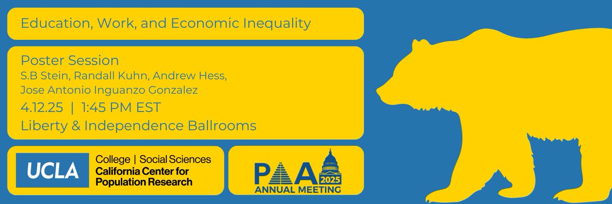 CCPR Affiliates S.B Stein, Randall Kuhn, Andrew Hess, J. Inguanzo Gonzalez will present their posters at the “Education, Work, and Economic Inequality” today at 1:45 PM EST in the Liberty &amp; Independence Ballrooms! Don’t miss it! #PAA #PAA2025 <a href="/UCLA/">UCLA</a> <a href="/PopAssocAmerica/">PAA</a>
