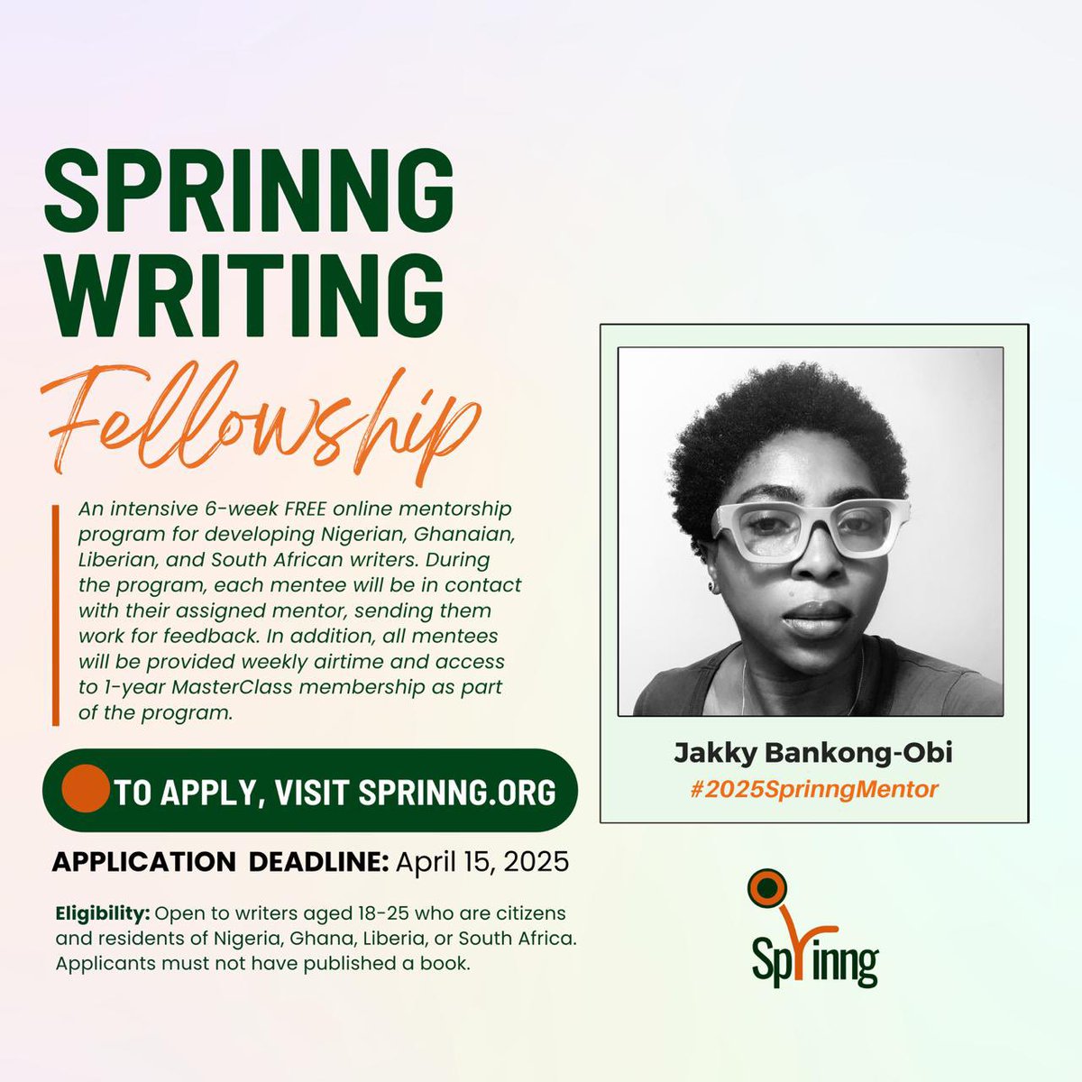 Always a thrill to mentor at the Sprinng Writing Fellowship and this year, I’ll be doing so again!🎉❤️

Visit sprinng.org to learn more and apply by April 15, 11:59 PM WAT if you haven’t already! 

#2025SprinngMentor