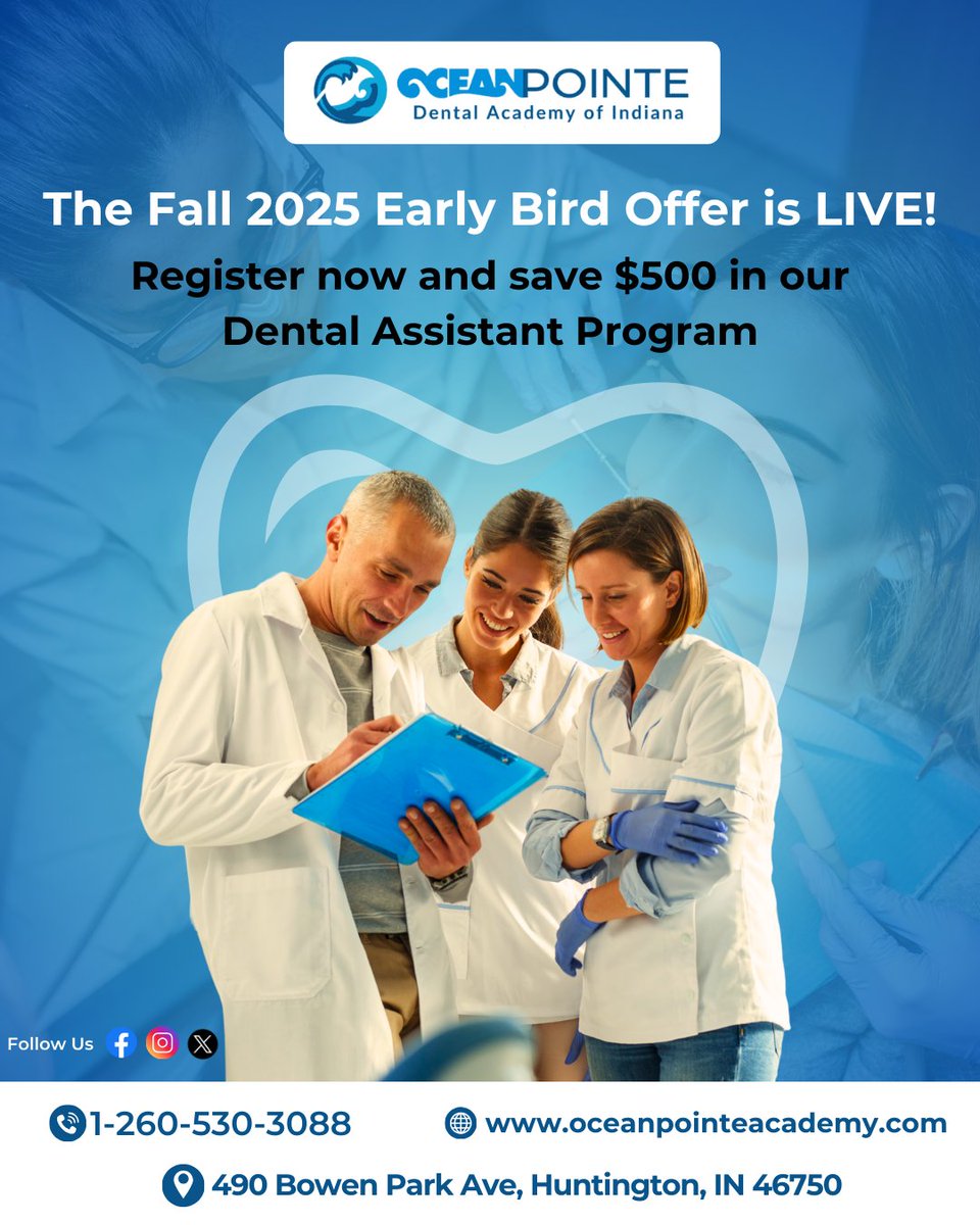 Oceanpointe45's tweet image. 📣 Fall 2025 Early Bird Offer is LIVE!
Save $500 when you register early for the Dental Assistant Program at OceanPointe Dental Academy of Indiana!

📍 490 Bowen Park Ave, Huntington, IN 46750
📞 1-260-530-3088
🌐 oceanpointeacademy.com
#DentalAssistantProgram #DentalCareers
