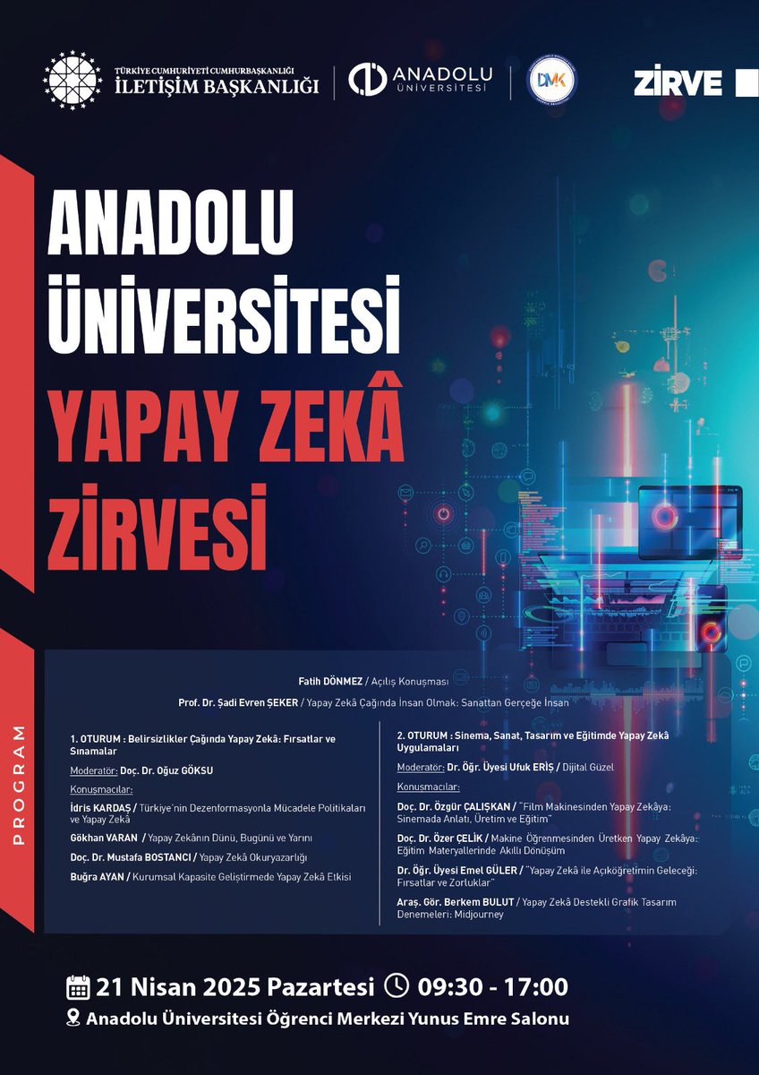 YAPAY ZEKA ZİRVESİ
Anadolu Üniversitesi (<a href="/Anadolu_Univ/">Anadolu Üniversitesi</a> ) olarak Cumhurbaşkanlığı İletişim Başkanlığı ile birlikte 
YAPAY ZEKA ZİRVESİ düzenliyoruz.
Keynote Speaker olarak,
YZ alanının uzman ismi
Prof. Dr. Şadi Evren Şeker,
(<a href="/sadievrenseker/">Sadi Evren SEKER</a> ) YZ çağında insan olmak başlığıyla bir