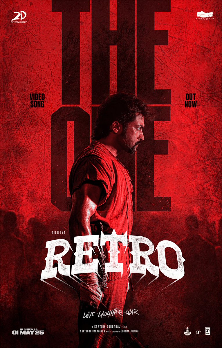 2D_ENTPVTLTD's tweet photo. Fuel the fire within you 🔥

#TheOneSong from #Retro 💿
https://t.co/eOpJblq0tf

A @Music_Santhosh Musical
ft. @sidsriram x @shanvdp x #SaNa
✒ @Lyricist_Vivek & Backing vocals by #Mahalakshmi & #Victor 

#LoveLaughterWar #RetroFromMay1 #TheOne

@Suriya_Offl #Jyotika @karthiksubbaraj @hegdepooja @prakashraaj @C_I_N_E_M_A_A @rajsekarpandian @kaarthekeyens @kshreyaas @cheps911 @jacki_art #MayaPandi @JaikaStunts @sherif_choreo @PraveenRaja_Off #Jayaram #Karunakaran @valentino_suren @Mangopostworks @tuneyjohn  @stonebenchers @SakthiFilmFctry @sakthivelan_b @sitharaents @vamsi84 @VaikaMerryland @APIfilms @tseriessouth @TSeries @prosathish @proyuvraaj @gobeatroute