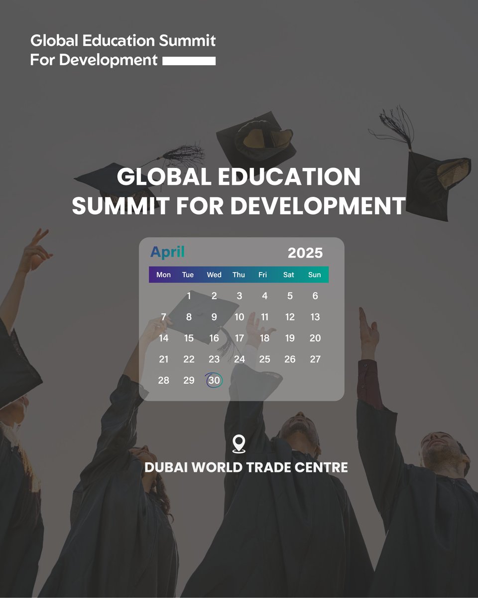 gesd_ae's tweet photo. Save the Date! Join us at the Global Education Summit for Development on 30 April 2025 at the Dubai World Trade Centre.

Secure your spot for free – register today: https://t.co/lWw26Ah9Uo

#GlobalSummit #SaveTheDate #DubaiEvents #FutureOfEducation #SustainableDevelopment https://t.co/SQVsCUobNr