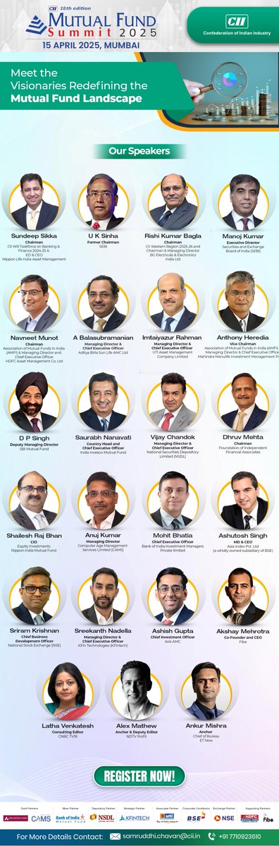 CII4WR's tweet photo. The 𝟏𝟖𝐭𝐡 𝐂𝐈𝐈 𝐌𝐮𝐭𝐮𝐚𝐥 𝐅𝐮𝐧𝐝 𝐒𝐮𝐦𝐦𝐢𝐭 𝟐𝟎𝟐𝟓 brings together an extraordinary lineup of industry trailblazers, policy shapers, and innovation leaders—all under one roof.

From driving regulatory transformation to pioneering digital disruption and crafting smarter investment strategies, these leaders are shaping the future of India’s Mutual Fund industry.

Together, they’ll decode the roadmap to achieving the ₹100 Trillion AUM Milestone by 2030.

🗓 Date: 15th April, 2025
📍 Location: Hotel Sofitel, Mumbai

Register now: https://t.co/mHV55pWyiN

Website: https://t.co/A8Vlsjhz3Z

For more information, contact CII Secretariat at
E: dhara.thobhani@cii.in
M: +91-7710923610 | E: samruddhi.chavan@cii.in

@sundeepsikka | @NipponIndiaMF | @SEBI_India | @dpsingh_sbimf | @SBIMF | @MFBALA | @latha_venkatesh | @CNBCTV18News | @Vijaychandok1 | @DhruvLMehta | @akshay_mehrotra | @alexandermats  

@FollowCII  | @CIIEvents | @Camsonline | @AxisMutualFund | @bankofindia_mf | @weKFintech | @utimutualfund | @BSEIndia | @NSEIndia | @hdfcmf | @FibeIndia | @NSDL_Depository

#CII #CIIMutualFundSummit2025 #CIIMutualFundSummit #SEBI #AMFI #MutualFunds #MutualFundsSahiHai #SmartInvesting #RiskVsReward #strategies #Investment