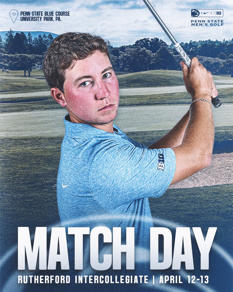 Men’s Golf 48th Annual Rutherford Intercollegiate tees off today with Rounds 1 &amp; 2 on our Blue Course! Stop out and support our Nittany Lions as they compete on their home turf!    #WeAre