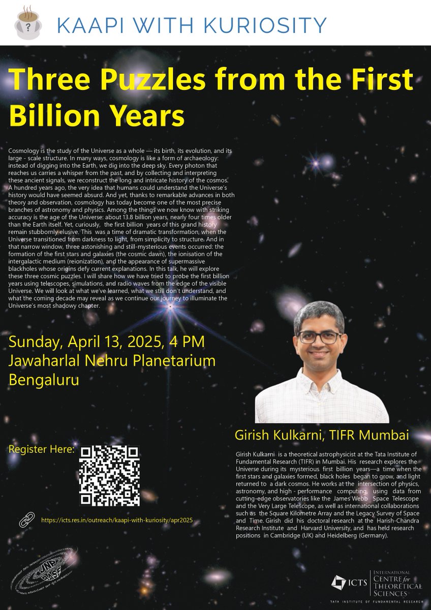 ICTS (@ictstifr) on Twitter photo One more day to go! Don't miss your chance to join us for this month's Kaapi with Kuriosity public talk!
Tomorrow at 4pm <a href="/JNPlanetarium/">Jawaharlal Nehru Planetarium Bengaluru</a>
Register here: bit.ly/KwK_Apr2025
See you there! One more day to go! Don't miss your chance to join us for this month's Kaapi with Kuriosity public talk!
Tomorrow at 4pm <a href="/JNPlanetarium/">Jawaharlal Nehru Planetarium Bengaluru</a>
Register here: bit.ly/KwK_Apr2025
See you there!