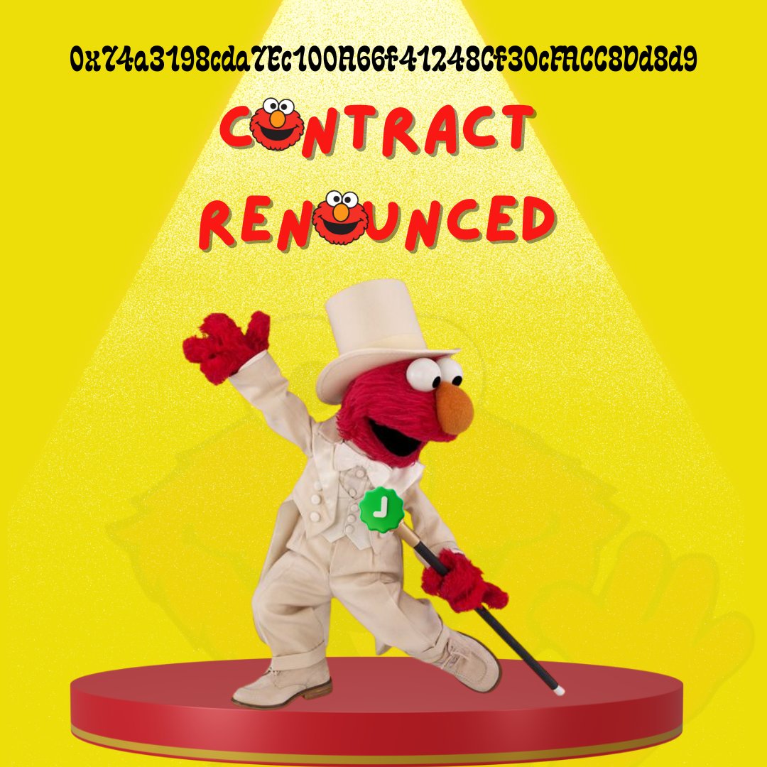 Elmo_BSC's tweet photo. ✅ELMO renounced contract.

0x74a3198cda7Ec100A66f41248Cf30cFACC8Dd8d9

📢Now it’s fully in the hands of the community.

✅Decentralized. Wild. Unstoppable. https://t.co/21k2jCaY9V