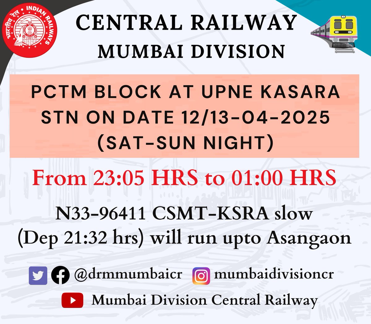 DRM Mumbai CR (@drmmumbaicr) on Twitter photo PCTM #BLOCK AT #KASARA_STATION ON DATE 12/13-04-2025 (SAT-SUN NIGHT).
<a href="/Central_Railway/">Central Railway</a> <a href="/YatriRailways/">Yatri- City Travel Guide</a> PCTM #BLOCK AT #KASARA_STATION ON DATE 12/13-04-2025 (SAT-SUN NIGHT).
<a href="/Central_Railway/">Central Railway</a> <a href="/YatriRailways/">Yatri- City Travel Guide</a>