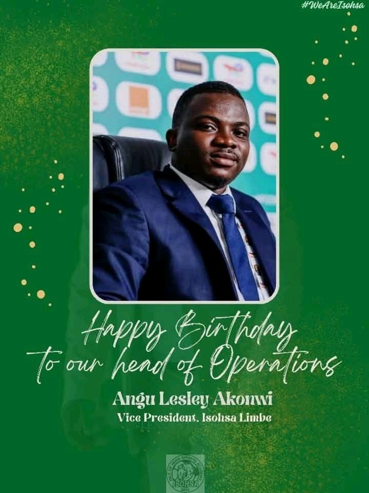 Happy birthday to our Vice president, <a href="/angulesley442/">Angu Lesley Ngwa Akonwi 🇨🇲🇹🇿🇲🇦</a>. Manning operations at our darling club. Makes sure everything is done right. 
#WeAreIsohsa🤍💚
