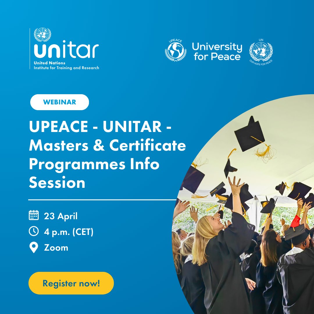 UNITAR's tweet photo. Join us in our next informative session and ask our course experts any questions you may have about our #Masters and Certificate programmes, in partnership with @UPEACE.
Register here ➡️ https://t.co/q1KB39meoq
#diplomacy #graduatedegree https://t.co/bFL3oa7Z6J