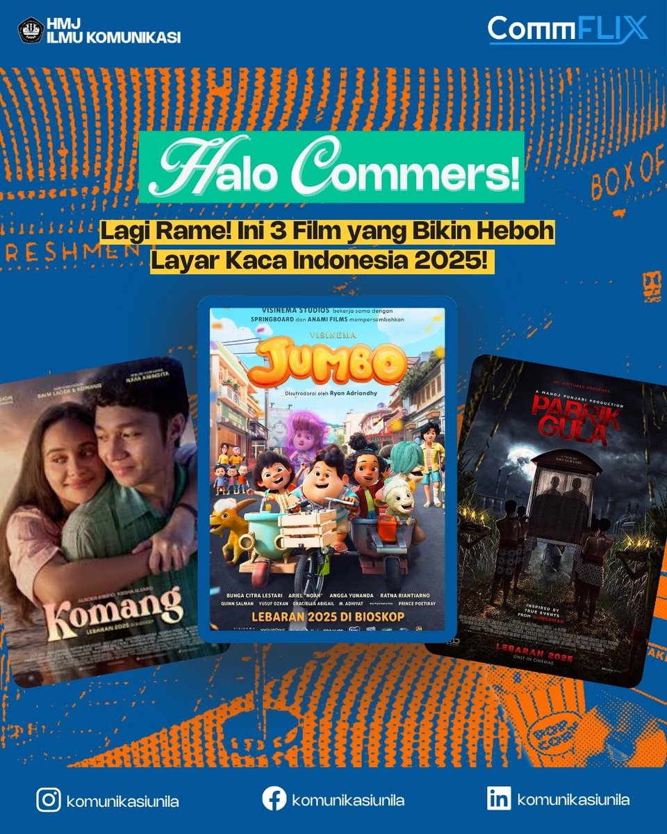 komunikasiunila's tweet image. Halo Commers! Kalian tau gak, tahun 2025 lagi rame sama film &amp;amp; karya yang gak cuma seru, tapi juga ngena di hati! Dari film animasi anak bangsa, horor yang menegangkan, sampai kisah cinta yang manis. Kira-kira apa aja, ya? check this out! 🎬

#CommX #CommFLIXsolution #Communila