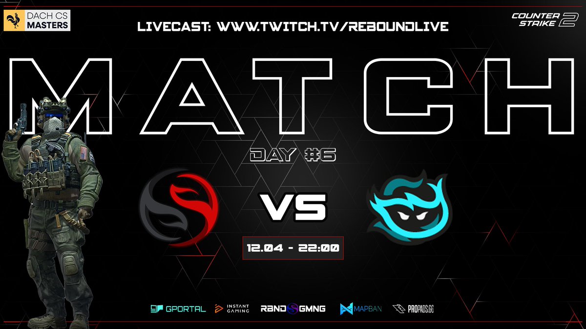 Rebound Gaming (@reboundcomgg) on Twitter photo Zu spรคter Stund, gehts richtig rund - Late Night Action Heute in der <a href="/dachcs/">DACH CS Masters</a> Masters.
<a href="/TeamReboundgg/">TeamRebound</a> vs. #Elemental
๐๏ธ <a href="/faviidgg/">Faviid ๐ด๓ ง๓ ข๓ ท๓ ฌ๓ ณ๓ ฟ</a>
๐๏ธ 12.04.2025 - 22:00 Uhr
๐บ twitch.tv/reboundlive
TUNE IN !!! ๐ฅ๐ฅ๐ฅ Zu spรคter Stund, gehts richtig rund - Late Night Action Heute in der <a href="/dachcs/">DACH CS Masters</a> Masters.
<a href="/TeamReboundgg/">TeamRebound</a> vs. #Elemental
๐๏ธ <a href="/faviidgg/">Faviid ๐ด๓ ง๓ ข๓ ท๓ ฌ๓ ณ๓ ฟ</a>
๐๏ธ 12.04.2025 - 22:00 Uhr
๐บ twitch.tv/reboundlive
TUNE IN !!! ๐ฅ๐ฅ๐ฅ