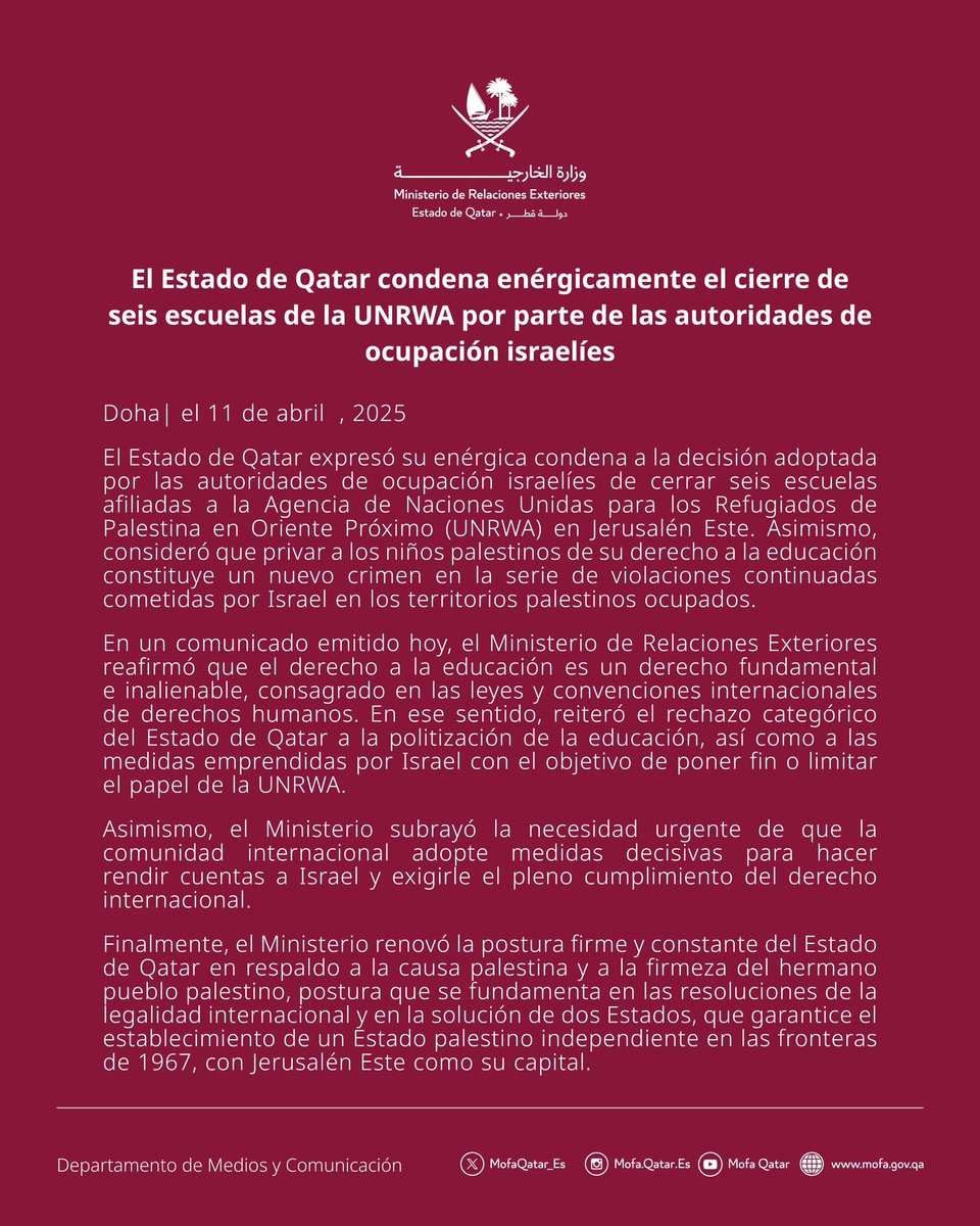 El Estado de Qatar condena enérgicamente el cierre de seis escuelas de la UNRWA por parte de las autoridades de ocupación israelíes

#MOFAQatar