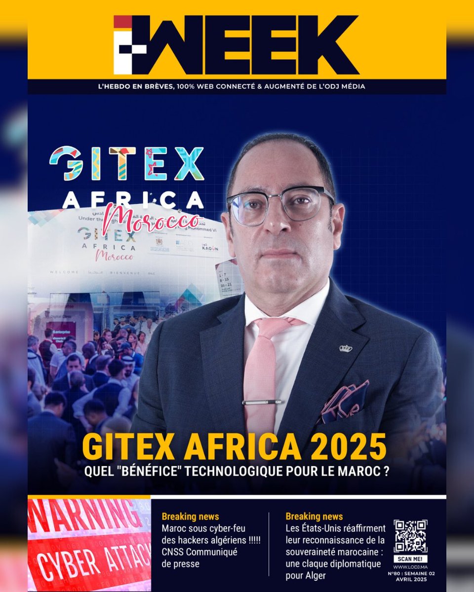 lodjmaroc's tweet image. 📢L'I-WEEK N°80 du 12 Avril 2025 est là 📰✨

🎙️ Interview avec Chakib Achour : Gitex Africa 2025 – Quel « bénéfice » technologique pour le Maroc ? 🤖🌍🇲🇦

📌 Retrouvez ce sujet et plus en suivant ce lien 📲 tinyurl.com/3fajbbd7

#IWeek #GitexAfrica #Technologie #Maroc