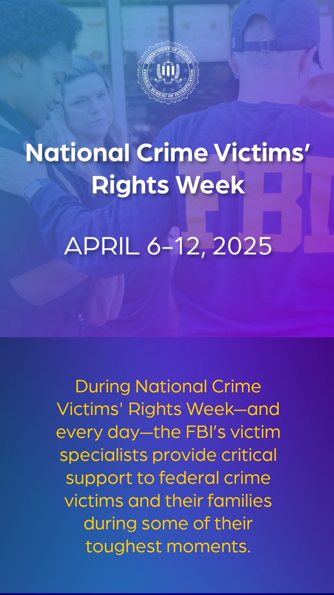 National Crime Victims' Rights Week ends today, but #FBIVictimServices continues to connect victims with services during some of the most difficult moments of their lives. Learn more about #NCVRW2025 from <a href="/OJPOVC/">OJP OVC</a>. ovc.ojp.gov/program/nation…