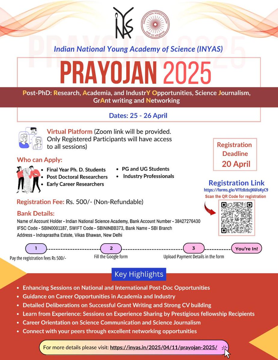 🚨 Registrations Open for PRAYOJAN 2025! 🔬
A flagship online workshop by INYAS for final-year PhDs, postdocs &amp; early-career researchers.
📅 25–26 April 2025 | 💻 On Zoom
🎯 Careers | Grants | Fellowships | SciComm | CV Writing
🔗 Register by 20 Apr 2025 forms.gle/VTfzBzbzJK6foK…