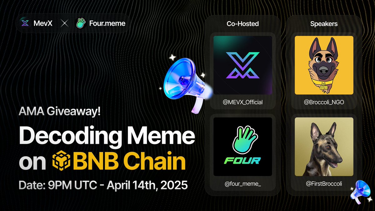 💰 MevX x Four.meme x <a href="/Broccoli_NGO/">Broccoli - CZ’s Dog🥦</a> x <a href="/FirstBroccoli/">$Broccoli</a> AMA - Decoding Memes on BNB Chain

🔍 Meme season is heating up on BNB Chain - and MevX + Four.meme and two of the leading meme projects on BNB Chain are here to break it all down. From hot launches