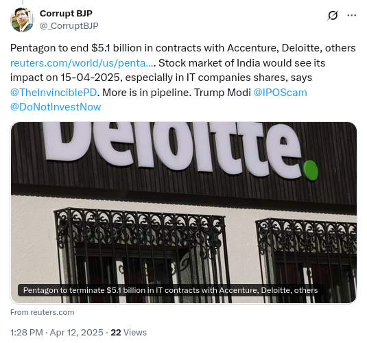 Tariff Wars In The New World Order (@tariffwar) on Twitter photo Pentagon to end $5.1 billion in contracts with Accenture, Deloitte, others. Stock market of India would see its impact on 15-04-2025, especially in IT companies shares. More bad news is in pipeline for IT sector of India says <a href="/TheInvinciblePD/">The Praveen Dalal</a>. Trump Modi Pentagon to end $5.1 billion in contracts with Accenture, Deloitte, others. Stock market of India would see its impact on 15-04-2025, especially in IT companies shares. More bad news is in pipeline for IT sector of India says <a href="/TheInvinciblePD/">The Praveen Dalal</a>. Trump Modi
