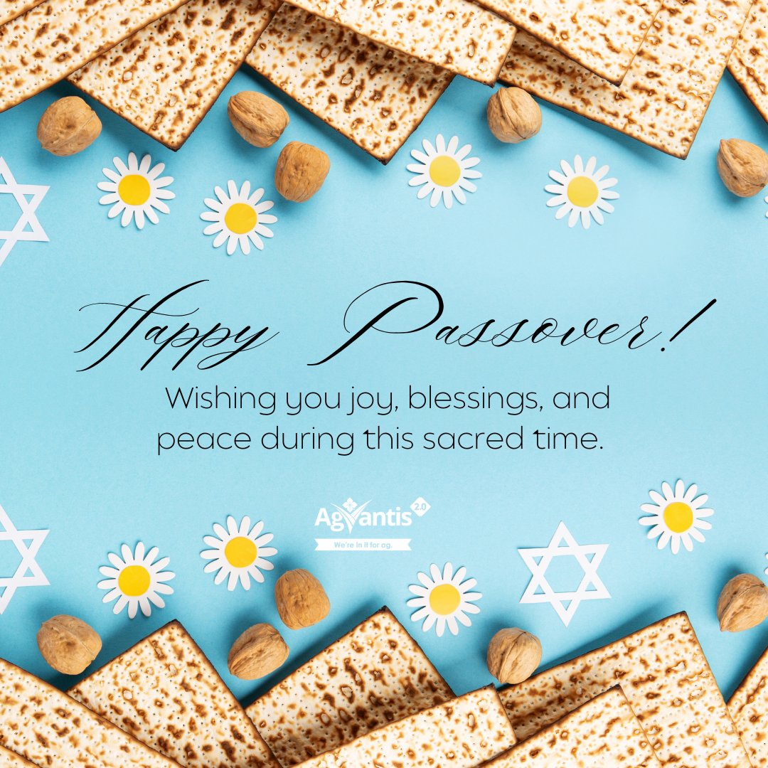 agvantis's tweet photo. We wish peace and joy to all on this first day of Passover!  #AgVantis #AgVantisStrong #WereInItForAg #AgVantis20. https://t.co/kq5q5B3XNd