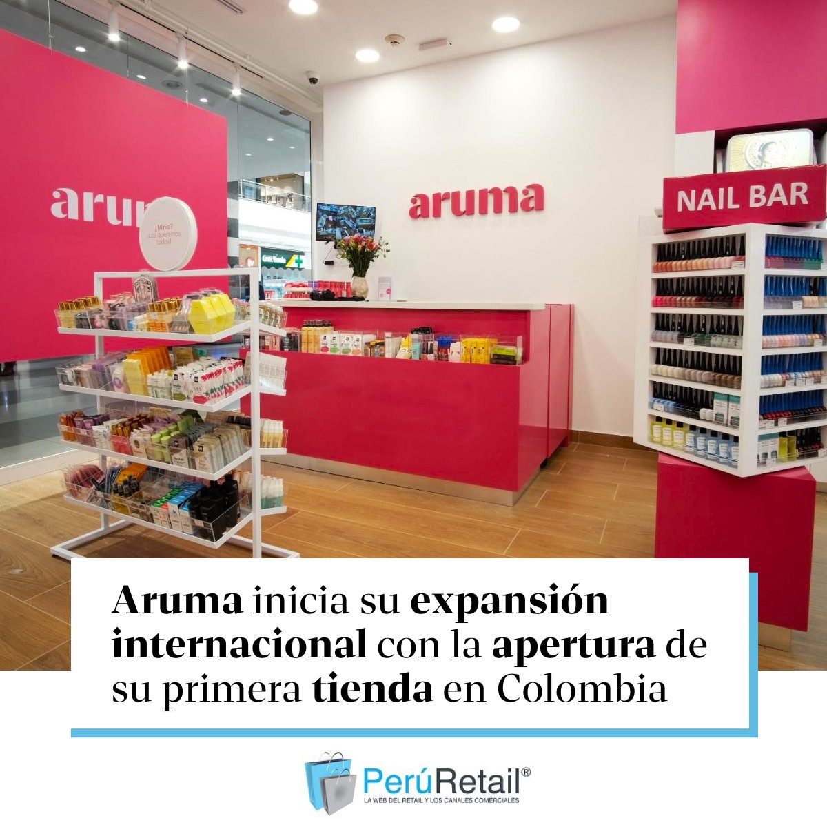 peruretail's tweet photo. 🔴🛍💅Esta apertura marca el inicio del ambicioso plan de expansión internacional de la marca peruana de belleza Aruma, que también contempla la apertura de tiendas en México este año. Entérate aquí. ►https://t.co/QFV9yrQPwL

#Aruma #marcaperuana #belleza #colombia #mexico https://t.co/wrYUXRpvqG