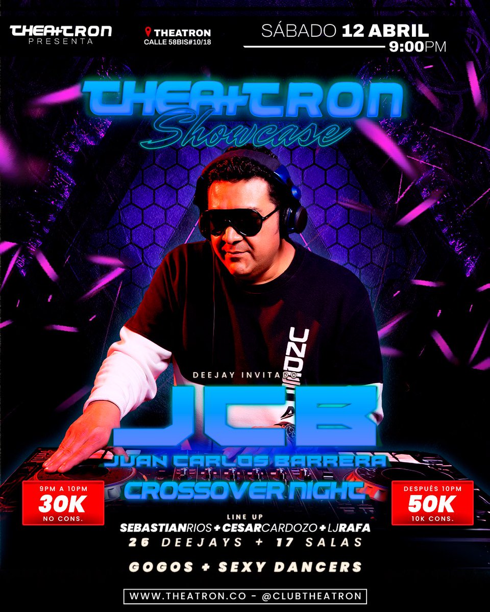 theatronbogota's tweet image. HOY Theatron Showcase 🎧 Croosover Night 

JCB Juan Carlos Barrera

17 SALAS + 28 DJs + #SHOWS + #GOGOS + #DANCERS 

🎫Cover: De 9:00pm a 10:00pm $30k. Después de las 10:00pm, $50k. 

#Theatron siempre te da más!! 

#Bogota  #DJs #Rumba #Party #Sábado #TheWorlds100BestClubs