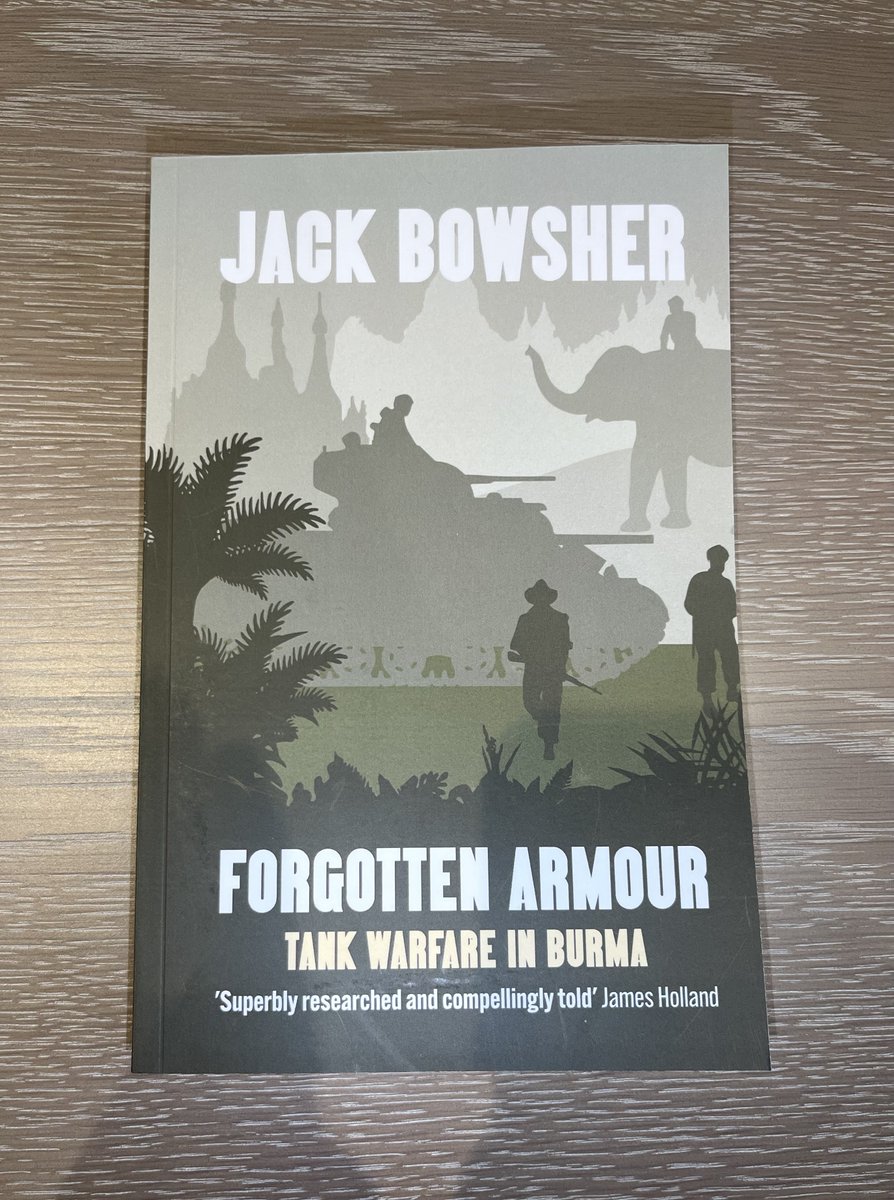 Jack Bowsher - Thunder Run: Meiktila 1945 tweet media