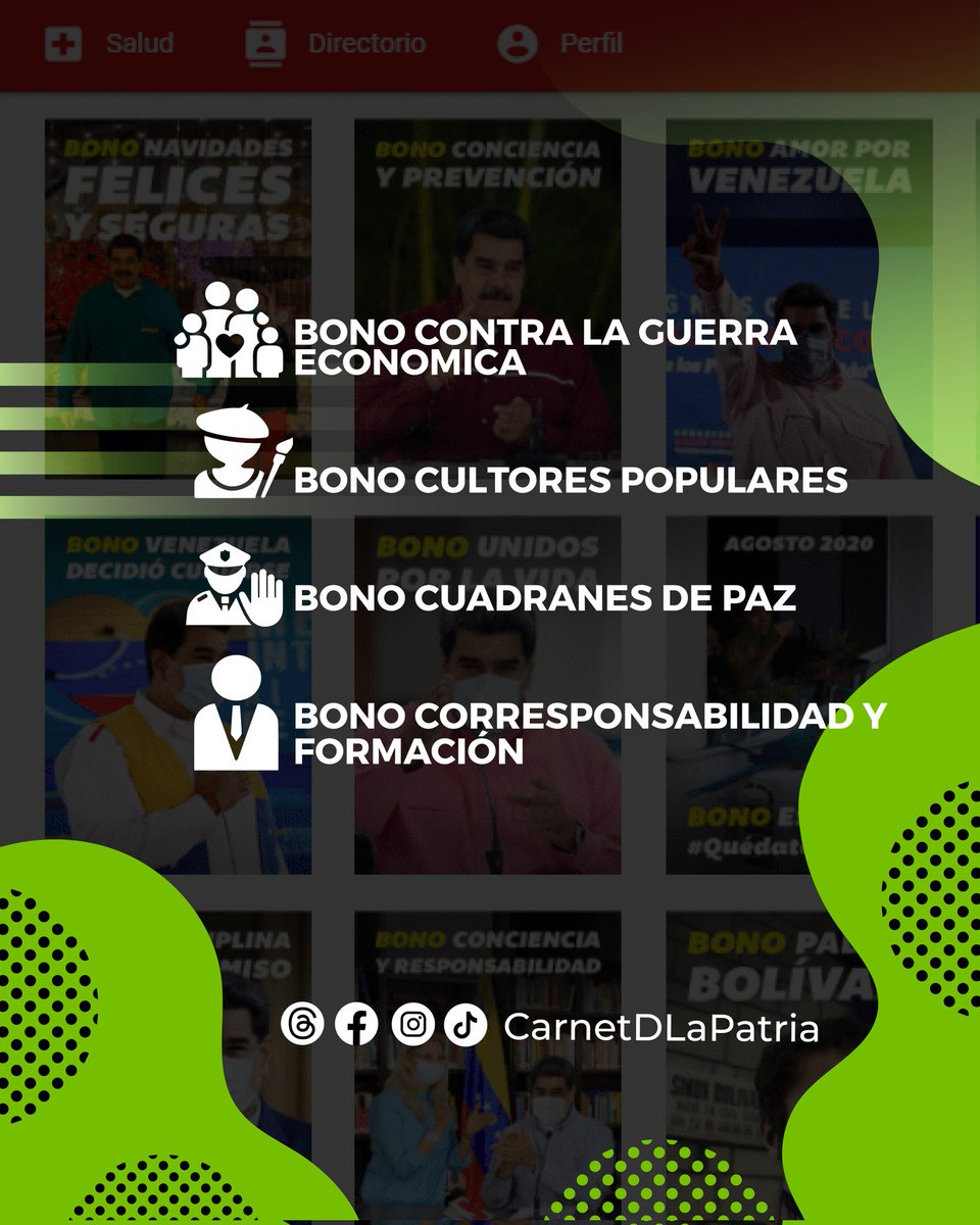 Carnet de la patria (@carnetdlapatria) on Twitter photo #Conoce los #Bonos que otorga el Gobierno Bolivariano a través del #SistemaPatria.
Entregado por nuestro Presidente <a href="/NicolasMaduro/">Nicolás Maduro</a>, para la protección de todo el pueblo venezolano. #Conoce los #Bonos que otorga el Gobierno Bolivariano a través del #SistemaPatria.
Entregado por nuestro Presidente <a href="/NicolasMaduro/">Nicolás Maduro</a>, para la protección de todo el pueblo venezolano.
